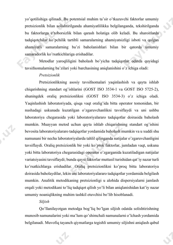 miy siljishni aniqlash qabul qilingan etalonlarga kuzatib borishni belgilashda muhimdir. siljishni ajratib olish (kutilgan qiymatga bo’lingan kuzatilgan qiymat) ko’rinishida ifodalanishi mumkin. analitikning vazifasi siljishga e’tibor bermasdan qarash yoki unga tuzatish kiritishni ko’rsatishdan iboratdir, lekin har qanday holda ham siljishni belgilash bilan bog’liq noaniqlik umumiy noaniqlikning ajralmas tashkil etuvchisi bo’lib qoladi. chiziqlilik (to’g’ri mutanosiblik) chiziqlilik ba’zi diapazonda o’lchash uchun foydalaniladigan metodlarning muhim xossasi bo’lib hisoblanadi. javob chiziqliligini toza moddalarda va real namunalarda aniqlash mumkin. odatda chiziqlilikni miqdoriy aniqlanmaydi, uni ko’z bilan yoki nochiziqlilik ahamiyatliligining mezonlari yordamida tekshiriladi. ahamiyatli nochiziqlilikni odatda nochiziqli darajalovchi tavsifnomalar yordamida hisobga olinadi yoki torroq ishchi diapazonni tanlash yo’li bilan bartaraf etiladi. chiziqlilikdan qolgan har qanday og’ishlar odatda bir qancha o’lchanayotgan qiymatlarni qamrovchi umumiy pretsizionlik bahosiga kiradi yoki darajalash bilan bog’liq bo’lgan noaniqlik chegarasida qoladi. topish chegarasi metodning yaroqliligini baholash jarayonida topish chegarasi odatda ishchi diapazonning quyi chegarasini belgilash uchungina aniqlanadi. ammo topish chegarasi yaqinidagi noaniqliklar alohida ko’rib …