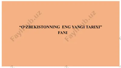 o‘zbekistonning engi yangi tarixi — PPTX
