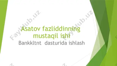 bank klent dasturining mustaqilishi — PPTX