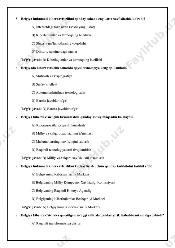 yalarni ishlatish, kiberhujumlarga qarshi jahon tarmoqlari 8. belgiyaning kiberxavfsizlikka oid qaysi tashkiloti qatorida kiberxavfsizlikni ishlab chiqadi? javob: kiberxavfsizlikni boshqarish markazi 9. belgiyada kiberxavfsizlik bo'yicha ixtisoslashgan tarmoq va texnologiyalarni qanday deb ataladi? javob: kiberxavfsizlik infrastrukturasi 10. belgiyaning kiberxavfsizligi sohasida qaysi mamlakatlar bilan asosiy hamkorlik mavjud? javob: frantsiya va germaniya image1.jpeg