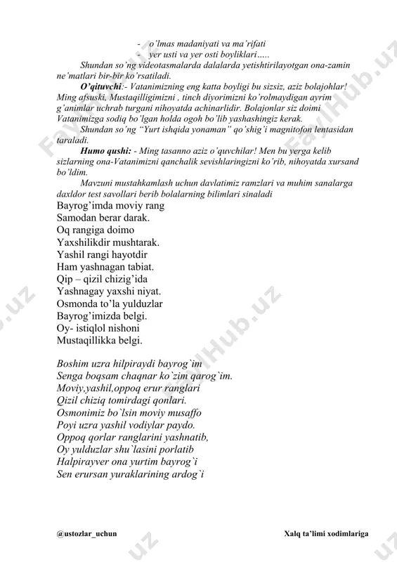 mt ga a’zo bo’ldi. o’zbekiston respublikasi konstitutsiyasi qabul qilindi. o’quvchi: - men baxtli o’zbekman, ozod insonman, tenglar ichra tengman, taxtim-baxtim yor. men ko’hna jahonman, yangi zamonman, xalqim taqdirida o’z qonunim bor. o’quvchi: -1993 yil mirzo bobur yili deb e’lon qilindi. shu yili o’zbekistonning birinchi ordeni “sog’lom avlod uchun” ordeni ta’sis etildi. o’quvchi: - 1994 yil mirzo ulug’bek yili deb e’lon qilindi. xuddi shu yil iyulda o’zbekistonimizning milliy valyutasi –so’m muomalaga kiritildi o’qituvchi: - shu tariqa mustaqillik yillarining har bir o’ziga xos nomlar bilan atalib, qator jabhalardagi taraqqiyotga ezgu ishlarga bosh bo’ladi. qani bolajonlarim, ana shunday go’zal vatanimiz boyliklari haqidagi bilimlaringizni ham bir sinovdan o’tkazsak. o’quvchi: - o’z xalqi; · ming yillik tarixi · o’lmas madaniyati va ma’rifati · yer usti va yer osti boyliklari….. shundan so’ng videotasmalarda dalalarda yetishtirilayotgan ona-zamin ne’matlari bir-bir ko’rsatiladi. o’qituvchi:- vatanimizning eng katta boyligi bu sizsiz, aziz bolajohlar! ming afsuski, mustaqilligimizni , tinch diyorimizni ko’rolmaydigan ayrim …