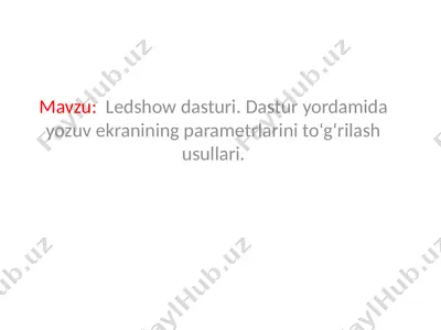 ledshow dasturi — PPTX