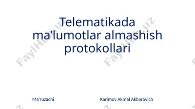 telematikada ma'lumotlar almashish protokollari — PPTX