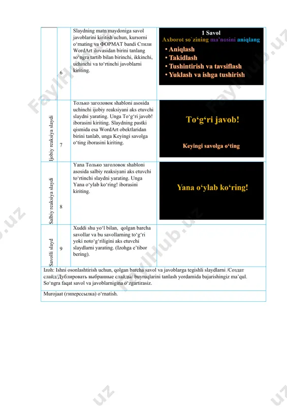 ка... buyrug‘ini tanlash orqali. 11 ochilgan oynada quyidagi sozlash ishlarini bajaring: связать с: maydonidan место в документе bandini tanlang va 1-savolli ikkinchi slaydni tanlab ok tugmasini bosing. savolli slayd 12 notо‘g‘ri javoblarga murojaat о‘rnatish. savol va javobli ikkinchi slaydga о‘ting. wordart obektli notо‘g‘ri javoblardan birini tanlang va unga salbiy reaksiyali “yana о‘ylab kо‘ring” iborasi joylashgan tо‘rtinchi slaydga о‘tish uchun murojaat о‘rnating. xuddi shu yо‘l bilan barcha notо‘g‘ri javoblarga murojaat о‘rnating. 4 slayd 13 salbiy reaksiyali “yana о‘ylab kо‘ring” iborasi joylashgan tо‘rtinchi slayddan 1 savolli ikkinchi slaydga qaytish uchun murojaat о‘rnating. buning uchun wordart obektli “yana о‘ylab kо‘ring” iborasini tanlang va unga murojaat о‘rnating. savolli slayd 14 tо‘g‘ri javobga murojaat о‘rnatish. savol va javobli ikkinchi slaydga qayting. wordart obektli tо‘g‘ri javobni tanlang va unga ijobiy reaksiyali “tо‘g‘ri javob!” iborasi joylashgan uchinchi slaydga о‘tish uchun murojaat о‘rnating. 3 slayd 15 ijobiy reaksiyali “tо‘g‘ri javob!” iborasi joylashgan uchinchi slaydga o‘ting. undagi wordart obektli …