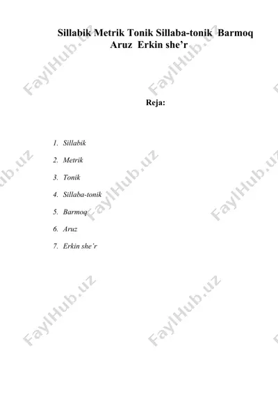 sillabik metrik tonik sillaba-tonik  barmoq aruz erkin she`r — DOC