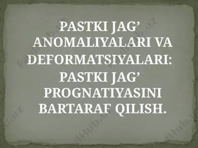 pastki jag' prognatiyasini bartaraf qilish — PPTX