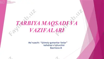 tarbiya maqsadi va vazifalari — PPTX
