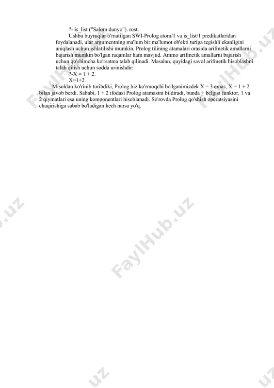 a swi kabi prolog tilining an'anaviy ilovalari qattiq yozilmagan. bu predikatlardan foydalanish mumkinligini anglatadi argumentlarning har xil turlarini chaqiring. masalan, write/1 predikatida argument raqamli yoki satr turi bo'lishi mumkin. buni buyruqni kiritish orqali tekshirishingiz mumkin: ?- write(5), write(' * 3 = '), x 5*3, yozish(x), nl. 5 * 3 = 15 x = 15. shu bilan birga, ikki muhitda string ma'lumotlarini ko'rsatishda ba'zi farqlar mavjud. shunday qilib, pie satr konstantalarida bitta va qo'sh tirnoqlarni ajratmaydi va ularni atom sifatida tushunadi. swi-prologda yozish/1 predikati argumentidagi bitta qo'shtirnoqlarni qo'sh tirnoq bilan almashtirish alohida belgilarning ascii kodlari ro'yxati sifatida satrning chiqishiga olib keladi: ?- yozing ("salom, dunyo!"). [72,101,108,108,111,44,32,87,111,114,108,100,33] swi-prolog va standart amalga oshirish o'rtasida biroz farq bor, bu belgilar ma'lumotlarini qayta ishlash uchun qo'shimcha imkoniyatlarni kiritish va qo'shimcha ma'lumotlar turlaridan foydalanish bilan bog'liq. xususan, ko'rib chiqilayotgan ish uchun yuqoridagi fikrlarni aks ettiruvchi misolni ko'rib chiqish mumkin: ?- atom('salom dunyo'). rost. ?- atom ("salom …