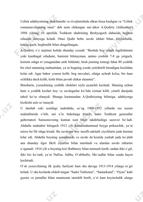 higa sazovor bo`ladi. abdulla maktabni bitirgach 1912 yili rasulmuhammad boyga prikazchik, ya`ni mirzo bo`lib ishga kiradi. bu savdogar boy insofli-adolatli ziyolilarni juda hurmat kilar edi. abdulla boyning xonadonida va savdo do`konida yashab juda ko`plab ana shunday ilgor fikrli ziyolilar bilan tanishadi va ulardan savdo ishlarini o`rganadi. 1914 yili u boyning kizi rahbaroy bilan turmush kurib, undan ikki o`gil, ikki kiz ko`radi, ya`ni nafiza, adiba, o`abibullo, ma`sudlar bilan osuda hayot kechiradi. o`sh yozuvchining ilk ijodiy faoliyati ham shu davrga 1913-1914 yilarga to`gri keladi. u shu kezlarda chikib turgan “sadoi turkiston”, “samarkand”, “oyna” kabi gazeta va jurnallar bilan muntazam tanishib borib, o`zi ham keyinchalik ularga kichik-kichik xabar va makolalar yozib turadi. (aslini olganda abdulla mazkur gazeta va jurnallarni boyning karamogidan olib o`kib turadi). a.qodiriy ham ko`pchilik yozuvchilar singari ilk ijodida she`riyatga kizikadi. uning 1915 yilda “oyna” jurnalida e`lon kilingan “ahvolimiz”, “millatimga”, “to`y” kabi she`rlarini bunga misol kilib keltirish mumkin. muallifning mazkur she`rlari …