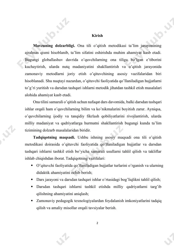 kil etish bo’yicha samarali usullarni tahlil qilish va takliflar ishlab chiqishdan iborat. tadqiqotning vazifalari: · o’qituvchi faoliyatida qo’llaniladigan hujjatlar turlarini o’rganish va ularning didaktik ahamiyatini ochib berish; · dars jarayoni va darsdan tashqari ishlar o’rtasidagi bog’liqlikni tahlil qilish; · darsdan tashqari ishlarni tashkil etishda milliy qadriyatlarni targ’ib qilishning ahamiyatini aniqlash; · zamonaviy pedagogik texnologiyalardan foydalanish imkoniyatlarini tadqiq qilish va amaliy misollar orqali tavsiyalar berish. tadqiqotning predmeti va obyekti. tadqiqotning predmeti sifatida ona tili fanini o’qitish jarayonidagi hujjatlar va darsdan tashqari ishlarni tashkil etish jarayoni o’rganiladi. tadqiqotning obyekti esa umumta’lim maktablaridagi ona tili o’qitish jarayoni va unga tegishli faoliyatlar hisoblanadi. tadqiqotning uslubiy asoslari. mazkur ishni tayyorlashda pedagogik tahlil, taqqoslash, kuzatish va amaliy tadqiqot usullaridan foydalanildi. shu bilan birga, ilmiy va metodik adabiyotlar hamda davlat ta’lim standartlari asosida ish olib borildi. tadqiqotning nazariy va amaliy ahamiyati. ushbu tadqiqot natijalari ona tili fanini o’qitish sifatini oshirish, o’qituvchilar uchun metodik tavsiyalar ishlab chiqish va …
