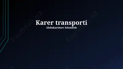 karer transporti — PPTX