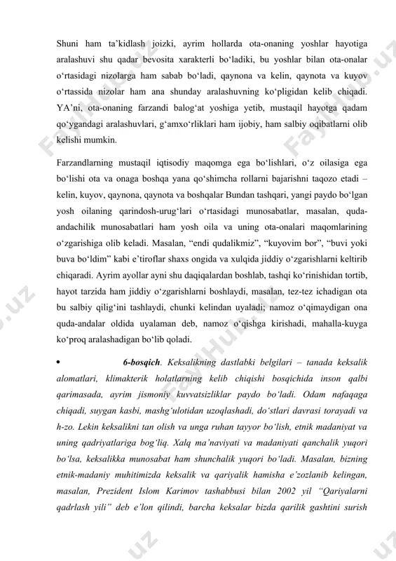bu psixologik holat o‘ta muhim bo‘lib, aynan o‘zbeklarda bu oila mustahkamligining omillaridan hisoblanadi. qaynona ham ona, u ham keliniga achinadi, tug‘ruqning azoblarini unutishi uchun qo‘lidan kelganini qiladi, lekin o‘z tuqqan onasining xabar olishi, yonida bo‘lishi ko‘plab kuzatishlarda yosh onaning onalik roliga tezroq kirib ketishiga, ko‘krak suti bilan bolasini emizib katta qilishida katta rol o‘ynaydi. shuni ham ta’kidlash joizki, ayrim hollarda ota-onaning yoshlar hayotiga aralashuvi shu qadar bevosita xarakterli bo‘ladiki, bu yoshlar bilan ota-onalar o‘rtasidagi nizolarga ham sabab bo‘ladi, qaynona va kelin, qaynota va kuyov o‘rtassida nizolar ham ana shunday aralashuvning ko‘pligidan kelib chiqadi. ya’ni, ota-onaning farzandi balog‘at yoshiga yetib, mustaqil hayotga qadam qo‘ygandagi aralashuvlari, g‘amxo‘rliklari ham ijobiy, ham salbiy oqibatlarni olib kelishi mumkin. farzandlarning mustaqil iqtisodiy maqomga ega bo‘lishlari, o‘z oilasiga ega bo‘lishi ota va onaga boshqa yana qo‘shimcha rollarni bajarishni taqozo etadi – kelin, kuyov, qaynona, qaynota va boshqalar bundan tashqari, yangi paydo bo‘lgan yosh oilaning qarindosh-urug‘lari o‘rtasidagi munosabatlar, …