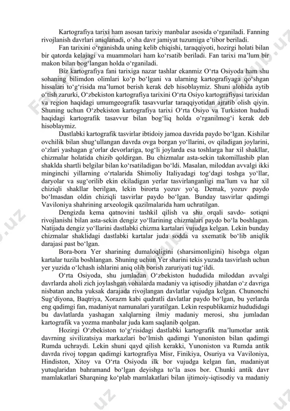 ekis yuzada tasvirlash usullarini o‘rgatadi. kartometriya kartalarda maydon, masofa, hajmlarini hisoblash yo‘llarini, relyefni o‘rganish natijasida miqdor ko‘rsatkichlar asosida sifat ko‘rsatkichlarni ko‘rsatib berish yo‘llarini o‘rgatadi. kartalarni loyihalash va tahrir qilish kartografiyaning asosiy qismlaridan biri bo‘lib, kartaning dastlabki nusxasini (asil) tuzish va uni tahrir qilish usullarini tushuntiradi. kartani nashr qilish sohasi, asosan kartani nashrga tayyorlash va nashr qilish hamda uni yig‘ib, kerak bo‘lsa muqovalash ishlarini o‘rgatadi. tadqiqotni kartografik usuli o‘ziga xos soha bo‘lib, kartadagi tasvirlangan voqea va hodisalarni tadqiqot qilish uchun kartadan foydalanish masalalarini o‘rganish, yaʼni kartadan tadqiqot manbai sifatida foydalanish masalalari bilan shug‘ullanadi. kartografik menedjment kartografiyada yangi soha bo‘lib, kartografik korxonalarni tashkil qilish, karta ishlab chiqarishni rejalashtirish va tayyor maxsulotni egalariga yetkazib berish va sarf-xarajatlarni, hisob–kitob qilishning yangi usullarini qidirib topish yo‘llarini o‘rganadi. geoinformatsion kartografiya kartografiyada yangi tarmoq bo‘lib, kartadan informatsiya manbai sifatida foydalanish yo‘llarini o‘rgatadi. kartografiya juda ko‘p fanlarni o‘rganishda foydalanilib, baʼzi bir sohalar uchun maxsus kartografiya tarmoqlar yaratilgan: masalan, …