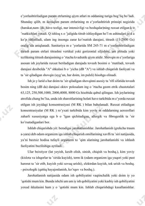 oviy m oddalarning aerozollari zaharli xususiyatga ega b o ’lgan qichitadigan, allergik va fibrogenlik ta ’sir ko’rsatadiganlari bor. ishlab chiqarishda yit: beradigai jarohatlanishlar. jarohatlanish (grekcha traum a-yara) deb odam organizm iga ishlab chiqarish omillarining xavfli ta ’siri natijasida, ya’ni baxtsiz hodisa tufayli organizm to ’qim alarining jarohatlanishi va ishlash faoliyatini buzilishiga aytiladi. ular beixtiyor (lat yeyish, kesib olish, sinish, chiqish va boshq.), kim yoviy (kislota va ishqorlar ta ’sirida kuyish), term ik (odam organizm iga yuqori yoki past harorat ta ’sir etib, kuyish yoki sovuq urishi), elektrdan kuyish, tok urish va boshq. - psixologik (qattiq hayajonlanish, ko’rquv va boshq.). jarohatlanish natijasida odam ish qobiliyatini vaqtinchalik yoki doim iy yo ’qotishi mum kin. bunda ishchi um um iy ish qobiliyatini yoki kasbiy ish qobiliyatini yoxud ikkalasini ham y o ’qotishi mum kin. ishlab chiqarishdagi kasallanishlar. kasbiy va um um iy kasallanishlar noqulay ish sharoitlaridan kelib chiqishi mum kin. kasbiy kasalliklar zararli …