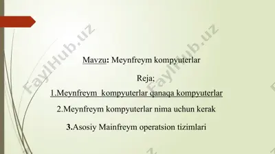 meynfreym kompyuterlar — PPTX