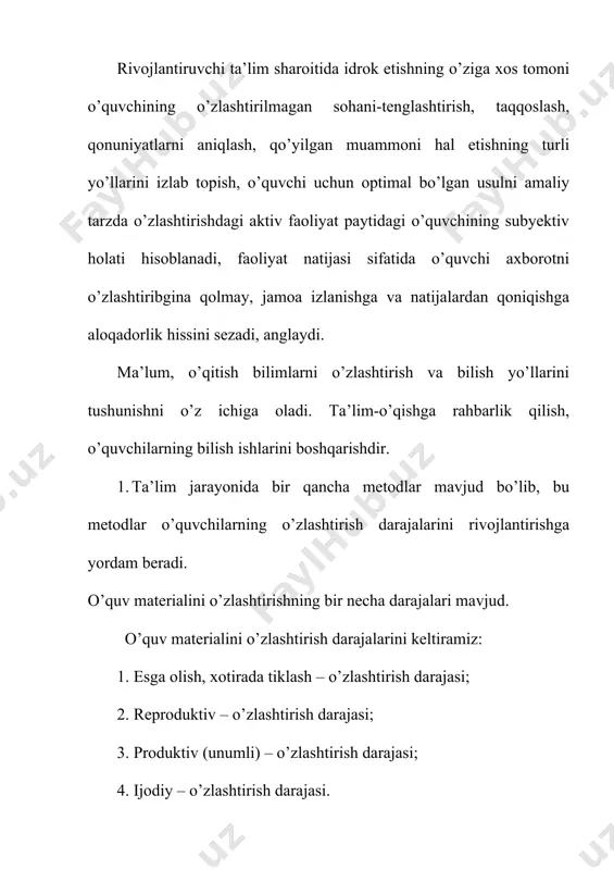anishda produktiv metoddan reproduktiv metodga qaytilganda o’quvchi mustaqil faoliyat ko’rsatadi, ammo bunda to’la ma’nodagi ijodiy faoliyat ko’rsatmaydi. ijodiy o’zlashtirish darajasi (yoki qisman ijodiy) o’quvchilarning bilim va ko’nikmalarini turli holatlarda tatbiq eta olish, masala yechishning turli yo’llarini izlash (o’qituvchi ko’rsatmagan, aytmagan metodlar)ni qo’llashga asoslangan o’quv materialiga aytiladi. bunda ijodiy metod qo’llaniladi. ijodiy metod muammoli metodlar sinfiga kiradi. misol uchun ma’ruza bilan chiqish, munozara qilish, mustaqil ishlar tayyorlashda ijodiy metod qo’llaniladi, shu bilan birga yuqorida keltirilgan esga olish va xotirada tiklash, reproduktiv, produktiv va ijodiy o’zlashtirish ham biz yuqorida keltirilgan ta’lim maqsadlari (ta’limning umumiyligi, tarbiyaviyligi va rivojlantirishligi) birlashib kompleks holda keladi.o’quv materialini o’zlashtirish darajalariga erishish uchun ta’lim jarayonida bir qancha metodlardan foydalaniladi. muammoli ta’lim metodlari. o’quvchilar fanning turli sohalaridan kengroq ma’lumot o’rganishi, o’zlashtirishi bilan birga hayotga ijodiy munosabat malakalarini tarkib toptirish kerak. ana shu maqsadda o’qitishni o’quvchilarning u yoki bu shakldagi ta’limiy faoliyati tadqiqodni eslatadigan, o’quvchilar uchun "kashfiyotlar " bilan tugaydigan, ya’ni …