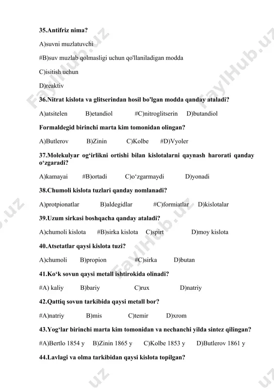 ping? #a)ch2 oh - ch2ona b)ch2ona- ch2ona c)ch2oh- ch2oh d)ch2br- ch2br 74.butanol oksidlansa nima hosil bo‘ladi? a)spirt #b)aldegid c)sirka kislota d)formalin 75.chumoli aldegidni formulasini toping. a)ch3 coh #b)h coh c)ch3 ch2 coh d)ch3 ch2 ch2 coh 76.vinilbenzolni formulasini toping. a)ch3 coh #b)c6h5ch=ch2 c)ch3coh d)c2h5coh 77.antifriz sifatida kaysi organik modda ishlatiladi? a)glitserin b)etilen c)propilen #d)etilenglikol 78.triolni formulasini toping? a)c3h8o3 #b)c3h5 (no2)3 c)c3h5 cooh d)c3h6ci(oh) 79.nitrobenzolni formulasini toping. #a)c6h5no2 b)ch3 coh c)ch3 cooh d)ch3 ch2oh 80.propilenni formulasini toping formulasini toping? #a)ch3 -ch= ch2 b)ch3 -chci- ch3 c)ch2=ch- ch2- ch2-ch3 d)ch2=cn- ch2- ch2 ch3 81.metil spirtni formulasini toping. a)ch3cooh #b)ch3oh c)hcooh d)ch3 ch2oh 82.propantriolni formulasini toping. a)ch3 – co – ch3 b)ch3 – ch2 – ch2– ch3 c)ch3 – co – ch2 – ch2 – ch3 #d)ch2 oh– choh – ch2oh 83.birlamchi spirtlar zn, cu katalizatori ishtirokida qizdirilsa, (300 – 400 o s da) nima hosil bo‘ladi? a)keton #b)aldegid c)kislota d)dietilefir 84.ikkilamchi spirt …