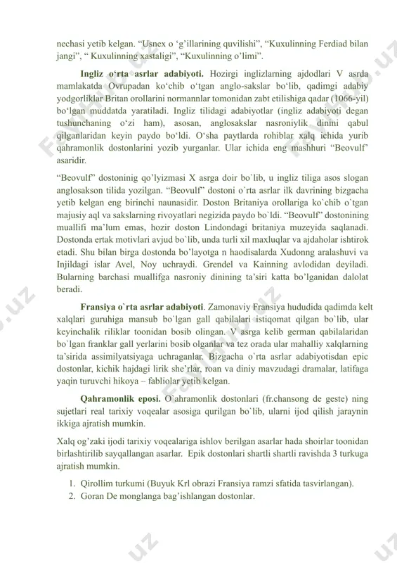 ’lga kiritdilar. ilk o ‘rta asrlarda kelt qabilalari hayoti haqidagi xalq she’riyati negizida qahramonlik eposi shakllandi. eposlarni kuylovchilar 2 guruhga – lirik she’riyatni kuylovchi bardlar, epic she’riyat bilan shug ‘ullanuvchi filidlarga bo’lingan. filidlar o’z qissalarini nasrda bayon qilganlar. keyinroq ular “saga” qissa nomini olgan. sagalarning ta’sir kuchini yanada oshirish uchun filidlar she’riy parchalar kiritganlar. kelt eposining qahramonlik qissalari ular qiroli konxobar va uning jiyani kuxulinning sarguzashtlariga bag ‘ishlangan. bizgacha ushbu qissalarning bir nechasi yetib kelgan. “usnex o ‘g’illarining quvilishi”, “kuxulinning ferdiad bilan jangi”, “ kuxulinning xastaligi”, “kuxulinning o’limi”. ingliz o‘rta asrlar adabiyoti. hozirgi inglizlarning ajdodlari v asrda mamlakatda ovrupadan ko‘chib o‘tgan anglo-sakslar bo‘lib, qadimgi adabiy yodgorliklar britan orollarini normannlar tomonidan zabt etilishiga qadar (1066-yil) bo‘lgan muddatda yaratiladi. ingliz tilidagi adabiyotlar (ingliz adabiyoti degan tushunchaning o‘zi ham), asosan, anglosakslar nasroniylik dinini qabul qilganlaridan keyin paydo bo‘ldi. o‘sha paytlarda rohiblar xalq ichida yurib qahramonlik dostonlarini yozib yurganlar. ular ichida eng mashhuri “beovulf’ …