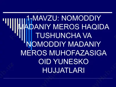 nomoddiy madaniy meros haqida tushunchava — PPT