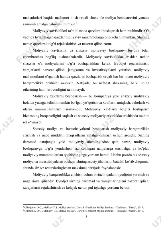 shqaruvini yanada samarali amalga oshirishi mumkin.[footnoteref:1] [1: olimjonov o.o., malikov t.s. moliya asoslari. darslik /toshkent moliya instituti. - toshkent: "sharq", 2019.] moliyaviy xavfsizlikni ta'minlashda qarzlarni boshqarish ham muhimdir. o'z vaqtida to'lanmagan qarzlar moliyaviy muammolarga olib kelishi mumkin. shuning uchun qarzlarni to'g'ri rejalashtirish va nazorat qilish zarur. moliyaviy xavfsizlik va shaxsiy moliyaviy boshqaruv bir-biri bilan chambarchas bog'liq tushunchalardir. moliyaviy xavfsizlikka erishish uchun shaxslar o'z moliyalarini to'g'ri boshqarishlari kerak. byudjet rejalashtirish, xarajatlarni nazorat qilish, jamg'arma va investitsiyalarni yaratish, moliyaviy ma'lumotlarni o'rganish hamda qarzlarni boshqarish orqali har bir inson moliyaviy barqarorlikka erishishi mumkin. natijada, bu nafaqat shaxsning, balki uning oilasining ham farovonligini ta'minlaydi. moliyaviy xavflarni boshqarish — bu kompaniya yoki shaxsiy moliyaviy holatda yuzaga kelishi mumkin bo‘lgan yo‘qotish va xavflarni aniqlash, baholash va ularni minimallashtirish jarayonidir. moliyaviy xavflarni to‘g‘ri boshqarish biznesning barqarorligini saqlash va shaxsiy moliyaviy erkinlikka erishishda muhim rol o‘ynaydi. shaxsiy moliya va investitsiyalarni boshqarish moliyaviy barqarorlikka erishish va uzoq muddatli maqsadlarni …