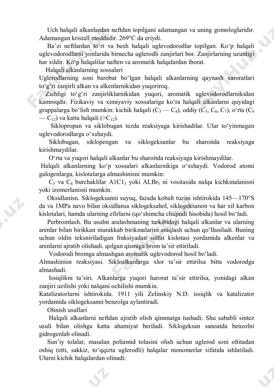 kanlarning xlorli birikmalari xalq xo‘jaligida keng qo‘llaniladi. halqali alkanlar neftdagi 25 — 75% mass. bo‘ladi. neftni hamma fraksiyalarida uchraydi. faqat eng yuqori fraksiyalarda aromatik utlevodorodlar ko‘p bo‘lganligi uchun, nisbagan ularni miqdori kamayadi. baku va emba rayonlaridagi neftlar halqali alkanlarga boydir. halqali alkanlarning besh va olti burchakliklari nisbagan chidamlidirlar. yuqori xaroratda qaynovchi fraksiyalarda ikki halqali alkanlar, yoki bo‘lmasa biri alkan ikkinchisi aromatik halqali uglevodorodlar uchraydi. bir halqali alkanlar neftni 125°c gacha qaynaydigan engil fraksiyalarda beshdan sakkizgacha burchakli naften birikmalari uchraydi. ularning miqdori neftni qayerdan olinayotganiga qarab har xil bo‘ladi. besh burchakli halqali alkanlar besh burchakli alkanlarni siklopengan deyiladi. ularni metil va etil— gruppali hosilalari ham ko‘p. radikallar asosan har xil uglerodlarga birikkan bo‘ladi. bitta uglerodga ikkita radikal birikkani juda kam uchraydi. olti burchakli halqali alkanlar bularni siklogeksanlar deyiladi. siklogeksanlarni ham alkil gruppali hosilalari ko‘p uchraydi. bularda ham asosan radikallar har xil uglerodda birikkan bo‘ladi. ko‘p halqali alkanlar neftlarni 400°c dan yuqori …