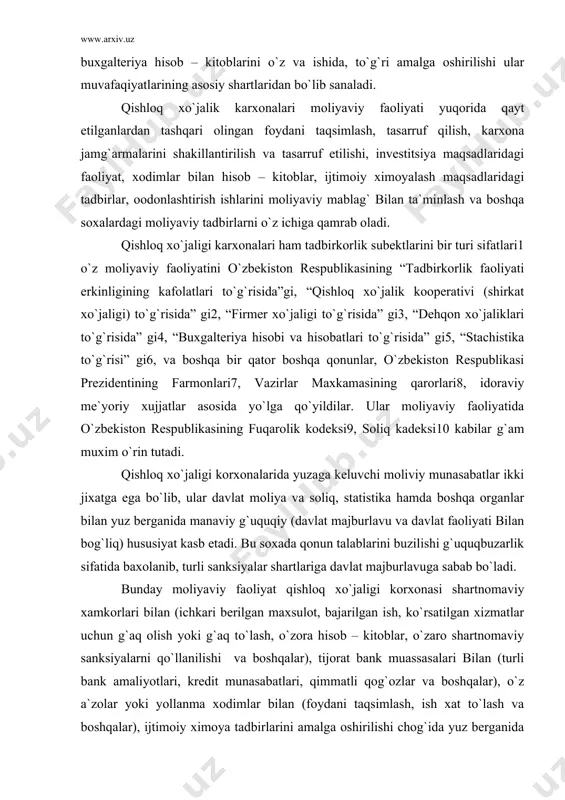 oliq, statistika hamda boshqa organlar bilan yuz berganida manaviy g`uquqiy (davlat majburlavu va davlat faoliyati bilan bog`liq) hususiyat kasb etadi. bu soxada qonun talablarini buzilishi g`uquqbuzarlik sifatida baxolanib, turli sanksiyalar shartlariga davlat majburlavuga sabab bo`ladi. bunday moliyaviy faoliyat qishloq xo`jaligi korxonasi shartnomaviy xamkorlari bilan (ichkari berilgan maxsulot, bajarilgan ish, ko`rsatilgan xizmatlar uchun g`aq olish yoki g`aq to`lash, o`zora hisob – kitoblar, o`zaro shartnomaviy sanksiyalarni qo`llanilishi va boshqalar), tijorat bank muassasalari bilan (turli bank amaliyotlari, kredit munasabatlari, qimmatli qog`ozlar va boshqalar), o`z a`zolar yoki yollanma xodimlar bilan (foydani taqsimlash, ish xat to`lash va boshqalar), ijtimoiy ximoya tadbirlarini amalga oshirilishi chog`ida yuz berganida xususiy xujjat munasabat deya baxolanadi va bu munasabatlar davlat aralashivusiz, o`zora kelishuvga ko`ra amalga oshiriladi. ayni paytda xususiy moliyaviy munasabatlar ham qonun talablariga qat`iy amal qilingani hamda olib borilishi lozimligi, aks xolda huquqiy javobgarlikka sabab bo`lishi mumkinligi nazarda tutilmog`i lozim. qishloq xo`jalik karxonalari moliyasi halq xo`jaligi molisining asosiy tarkibiy …