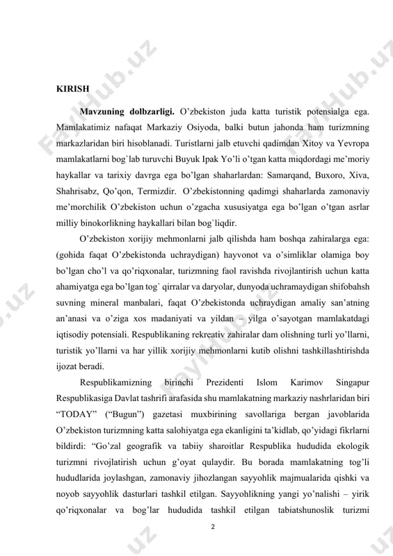 aharlarda zamonaviy me’morchilik o’zbekiston uchun o’zgacha xususiyatga ega bo’lgan o’tgan asrlar milliy binokorlikning haykallari bilan bog`liqdir. o’zbekiston xorijiy mehmonlarni jalb qilishda ham boshqa zahiralarga ega: (gohida faqat o’zbekistonda uchraydigan) hayvonot va o’simliklar olamiga boy bo’lgan cho’l va qo’riqxonalar, turizmning faol ravishda rivojlantirish uchun katta ahamiyatga ega bo’lgan tog` qirralar va daryolar, dunyoda uchramaydigan shifobahsh suvning mineral manbalari, faqat o’zbekistonda uchraydigan amaliy san’atning an’anasi va o’ziga xos madaniyati va yildan – yilga o’sayotgan mamlakatdagi iqtisodiy potensiali. respublikaning rekreativ zahiralar dam olishning turli yo’llarni, turistik yo’llarni va har yillik xorijiy mehmonlarni kutib olishni tashkillashtirishda ijozat beradi. respublikamizning birinchi prezidenti islom karimov singapur respublikasiga davlat tashrifi arafasida shu mamlakatning markaziy nashrlaridan biri “today” (“bugun”) gazetasi muxbirining savollariga bergan javoblarida o’zbekiston turizmning katta salohiyatga ega ekanligini ta’kidlab, qo’yidagi fikrlarni bildirdi: “go’zal geografik va tabiiy sharoitlar respublika hududida ekologik turizmni rivojlatirish uchun g’oyat qulaydir. bu borada mamlakatning tog’li hududlarida joylashgan, zamonaviy jihozlangan sayyohlik majmualarida qishki …
