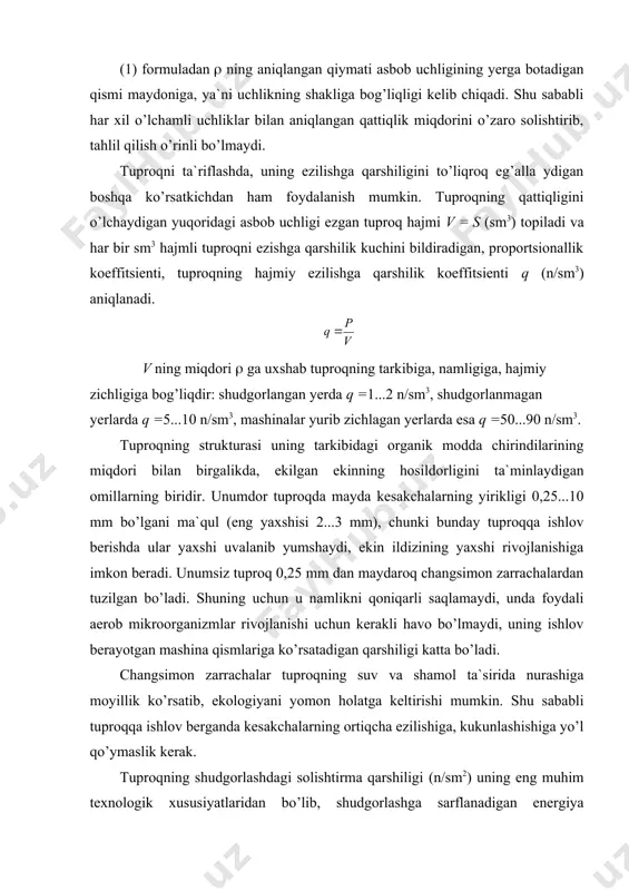 sarflanadigan energiya miqdoriga kuchli ta`sir etadi. u tuproqning tarkibi, zichligi va namligi hamda plugning xossalariga (korpus sirtining geometrik shakli va o’lchamlari, massasi, lemex o’tkirligi, tirak taxta va g’ildiraklarning holati, traktorga ulanish tartibi, ish tezligi va b.) bog’liqdir. uni aniqlash uchun alohida olingan v qamrov kengligidagi korpusni a chuqurlikda tuproqda sudrab harakatlantirish uchun sarflanadigan r kuchi dinamometr bilan o’lchanadi va ko’rinishda aniqlanadi. bu yerdagi ( = 0,7 zamonaviy pluglarning o’rtacha foydali ish koeffitsienti. u har yili ekin ekiladigan dala tuprog’ining xossalari ma`lum chuqurlikkacha deyarli bir xil bo’ladi va uning qarshiligi k (a ning miqdori o’zgarsa ham) shu chuqurlik oralig’ida chiziqli qonun bilan o’zgaradi. yangi o’zlashtirilayotgan yerlarda esa k botiq egri chiziq qonuni bo’yicha o’zgaradi. muayyan dala sharoitida solishtirma qarshilik k, asosan, tuproqning namligiga bog’liqdir. masalan, «etilgan» tuproqning (nam​ligi 16 - 18 %) solishtirma qarshiligi minimal bo’lsa, kurib «o’tib ketgan» tuproqning namligi (5 - 6 %) qarshiligi 2 barobar ortishi mumkin. bunday …