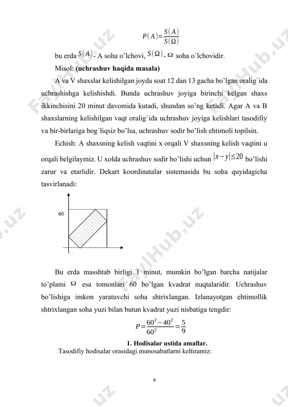 yler-venn diarammalari yordamida tushuntirish(tasavvur qilish) qulay. hodisalar ustidagi amallarni 1-5 rasmlardagi shakllar kabi tasvirlash mumkin. a-b a ω b b ab 1-rasm. 2-rasm. ab ab ā bab ab 3-rasm. 4-rasm. bā ab 5-rasm. hodisalar ustidagi amallar quyidagi xossalarga ega: 1) ; 2) ; 3) ; 4) ; 5) ; 6) ; 7) , ; 8) ; 9) va - de morgan ikkilamchilik prinsipi. 1. 3-misol. a) ifodani soddalashtiring. yuqoridagi xossalardan foydalanamiz: demak, ekan. b) formulani isbotlang. . tasodifiy hodisalar. hodisalar algebrasi ehtimollar nazariyasining asosiy tushunchalarini keltiramiz. natijasi tasodifiy bo‘lgan biror tajriba o‘tkazilayotgan bo‘lsin. -tajriba natijasida ro‘y berishi mumkin bo‘lgan barcha elementar hodisalar to‘plami elementar hodisalar fazosi deyiladi; tajribaning natijasi esa elementar hodisa deyiladi. agar chekli yoki sanoqli to‘plam bo‘lsa (ya`ni elementlarini natural sonlar yordamida nomerlash mumkin bo‘lsa), u holda uning ixtiyoriy qism to‘plami tasodifiy hodisa (yoki hodisa) deyiladi: . to‘plamdagi qism to‘plamga tegishli elementar hodisalar hodisaga qulaylik yaratuvchi hodisalar deyiladi. …