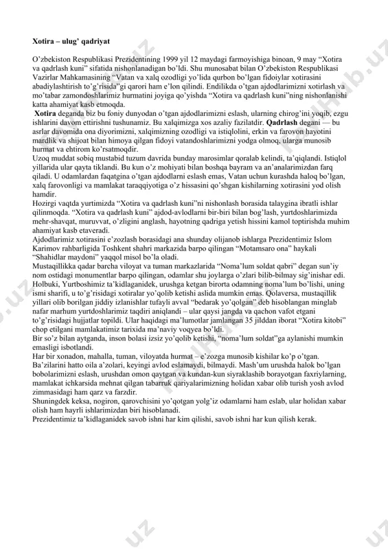 birimizni bolajonlarimiz ijrosidagi qo`shiq bilan davom ettiramiz. boshlovchi: biz muhtaram prezidentimizni yurtimiz mustaqilligi, tinchligi, obodligi, bunyodkorligi va farovonligi yo`lida olib borgan ishlari haqida qancha gapirsak ham kamdir.biz faqat yurtboshimiz boshlab bergan ishlarini davom ettirib, ular xohlagandek kuchli, bilimli, dono va baxtli bo`lib ularni ruhini shod etishimiz mumkin. shunung bilan bugungi "qalbimizda mangu barhayot" nomli xotira kechamiz o`z nihoyasiga yetdi. istardimki xotira va qadr tuyg`usi xech birimizdan yiroqlashmasin, hamisha qalbimizda aks-sado berib tursin. bizning kelajagimiz bo`lgan siz bolajonlar bir kun ulg`ayib prezidentimiz orzu qilganiday aqilli, zukko, bilimli bo`lib, o`zbekistonimiz ravnaqi, rivoji uchun o`z hissangizni qo`shasiz degan umiddaman. namangan viloyati uchqo`rg`on tumani 24- mtt tarbiyachisi s. ismailova tayyorlov guruhi uchun. xotira – ulug’ qadriyat o’zbekiston respublikasi prezidentining 1999 yil 12 maydagi farmoyishiga binoan, 9 may “xotira va qadrlash kuni” sifatida nishonlanadigan bo’ldi. shu munosabat bilan o’zbekiston respublikasi vazirlar mahkamasining “vatan va xalq ozodligi yo’lida qurbon bo’lgan fidoiylar xotirasini abadiylashtirish to’g’risida”gi qarori ham …