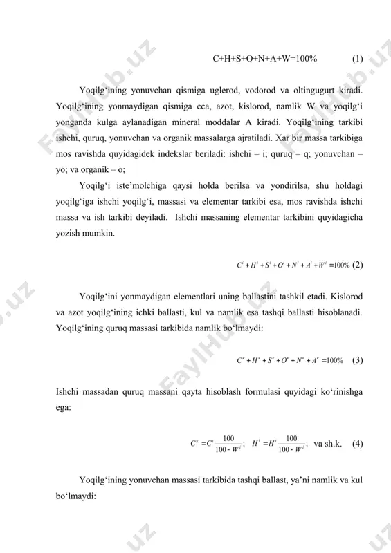 riladi: ishchi – i; quruq – q; yonuvchan – yo; va organik – o; yoqilg‘i iste’molchiga qaysi holda berilsa va yondirilsa, shu holdagi yoqilg‘iga ishchi yoqilg‘i, massasi va elementar tarkibi esa, mos ravishda ishchi massa va ish tarkibi deyiladi. ishchi massaning elementar tarkibini quyidagicha yozish mumkin. (2) yoqilg‘ini yonmaydigan elementlari uning ballastini tashkil etadi. kislorod va azot yoqilg‘ining ichki ballasti, kul va namlik esa tashqi ballasti hisoblanadi. yoqilg‘ining quruq massasi tarkibida namlik bo‘lmaydi: (3) ishchi massadan quruq massani qayta hisoblash formulasi quyidagi ko‘rinishga ega: va sh.k. (4) yoqilg‘ining yonuvchan massasi tarkibida tashqi ballast, ya’ni namlik va kul bo‘lmaydi: (5) bunday tarkibni “yonuvchan massa” deb aytishimiz shartli albatta, chunki uning tarkibidagi faqat c, h va s largina yonuvchan elementlar hisoblanadi. yoqilg‘ining yonuvchan massasining tarkibi uning o‘zgarmas tavsifi bo‘lib, xajmi va kul miqdori o‘zgarganda ham bu tavsifi o‘zgarmaydi.qattiq yoqilg‘idagi uglerod miqdori uning geologik yoshi ortishi bilan ko‘payadi. masalan, torfdagi uglerod miqdori cyo=50(60%, …