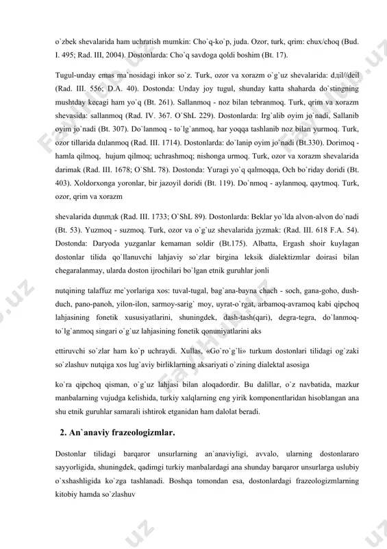 basiz (454), go`loh-takasaltang, beobro` (356), jong-aks-sado (291), jaynamoq-yashnamoq (291), tumsa-bepusht (81), lot-o`lja (80), susqin-xohish, istak (323), sus-salobat (443) chidar-to`shov (268), o`shak-g`iybat, ig`vo (145), taysallamoq-qo`rqmoq (54) kabilar shular jumlasidandir. shuningdek, ergash shoir ijodiga mansub dostonlarda o`g`uz lahjasiga xos bo`lgan til unsurlari ham o`z aksini topadiki, ularning ko`pchiligini mazkur guruhlarga mansub bo`lgan milliy tillarda va o`zbek shevalarida ham uchratish mumkin: cho`q-ko`p, juda. ozor, turk, qrim: chux/choq (bud. i. 495; rad. iii, 2004). dostonlarda: cho`q savdoga qoldi boshim (bt. 17). tugul-unday emas ma`nosidagi inkor so`z. turk, ozor va xorazm o`g`uz shevalarida: dдil//deil (rad. iii. 556; d.a. 40). dostonda: unday joy tugul, shunday katta shaharda do`stingning mushtday kecagi ham yo`q (bt. 261). sallanmoq - noz bilan tebranmoq. turk, qrim va xorazm shevasida: sallanmoq (rad. iv. 367. o`shl 229). dostonlarda: irg`alib oyim jo`nadi, sallanib oyim jo`nadi (bt. 307). do`lanmoq - to`lg`anmoq, har yoqqa tashlanib noz bilan yurmoq. turk, ozor tillarida dцlanmoq (rad. iii. 1714). dostonlarda: …