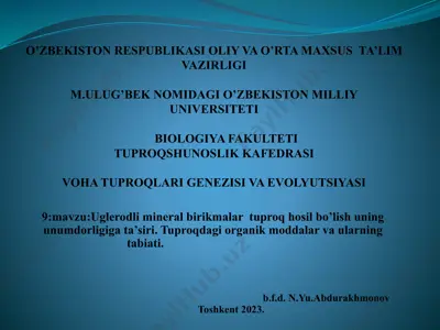 tuproqdagi organik moddalar va ularning tabiati — PPTX
