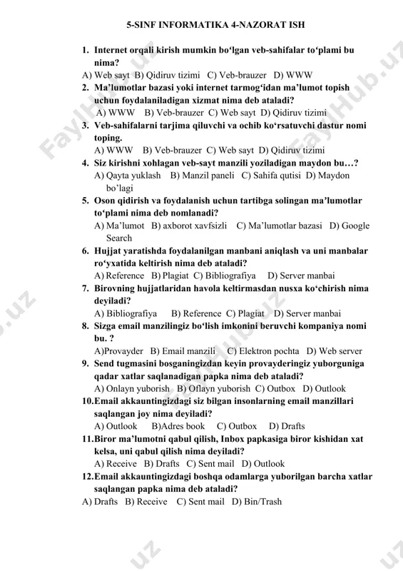 nternet tarmogʻidan ma’lumot topish uchun foydalaniladigan xizmat nima deb ataladi? a) www b) veb-brauzer c) web sayt d) qidiruv tizimi 3. veb-sahifalarni tarjima qiluvchi va ochib ko‘rsatuvchi dastur nomi toping. a) www b) veb-brauzer c) web sayt d) qidiruv tizimi 4. siz kirishni xohlagan veb-sayt manzili yoziladigan maydon bu…? a) qayta yuklash b) manzil paneli c) sahifa qutisi d) maydon bo’lagi 5. oson qidirish va foydalanish uchun tartibga solingan maʼlumotlar toʻplami nima deb nomlanadi? a) ma’lumot b) axborot xavfsizli c) ma’lumotlar bazasi d) google search 6. hujjat yaratishda foydalanilgan manbani aniqlash va uni manbalar roʻyxatida keltirish nima deb ataladi? a) reference b) plagiat c) bibliografiya d) server manbai 7. birovning hujjatlaridan havola keltirmasdan nusxa ko‘chirish nima deyiladi? a) bibliografiya b) reference c) plagiat d) server manbai 8. sizga email manzilingiz boʻlish imkonini beruvchi kompaniya nomi bu. ? a)provayder b) email manzili c) elektron pochta d) web server 9. send tugmasini …