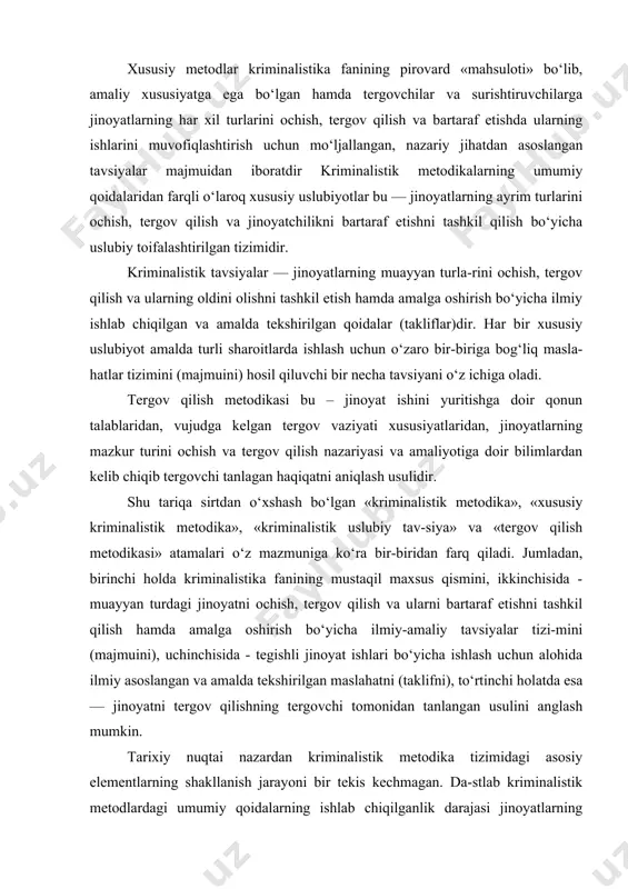 istika fanining mustaqil maxsus qismini, ikkinchisida - muayyan turdagi jinoyatni ochish, tergov qilish va ularni bartaraf etishni tashkil qilish hamda amalga oshirish bo‘yicha ilmiy-amaliy tavsiyalar tizi-mini (majmuini), uchinchisida - tegishli jinoyat ishlari bo‘yicha ishlash uchun alohida ilmiy asoslangan va amalda tekshirilgan maslahatni (taklifni), to‘rtinchi holatda esa — jinoyatni tergov qilishning tergovchi tomonidan tanlangan usulini anglash mumkin. tarixiy nuqtai nazardan kriminalistik metodika tizimidagi asosiy elementlarning shakllanish jarayoni bir tekis kechmagan. da-stlab kriminalistik metodlardagi umumiy qoidalarning ishlab chiqilganlik darajasi jinoyatlarning ayrim turlarini tergov qilish uslublari rivojlanishidan juda orqada qolgan. xususiy metodlarni tayyorlash chog‘ida paydo bo‘lgan ko‘pgina masalalar uzoq vaqt mobaynida ilmiy asosga ega bo‘lmay, ilmiy jamoatchilik tomonidan turlicha hal qilingan bo‘lsa – da, ammo yagona nazariyani tashkil etmagan. xix asr oxiri va xx asr boshlaridagi kriminalistikaga oid asarlarda jinoyatlarni tergov qilish metodlariga bag‘ishlangan nazariy bo‘limlarning mavjud emasligi buni yaqqol tasdiqlaydi. kriminalistik metodlardagi ikki hadli tizimning dastlabki ilmiy asoslaridan biri i.n.yakimov tomonidan berilgan …