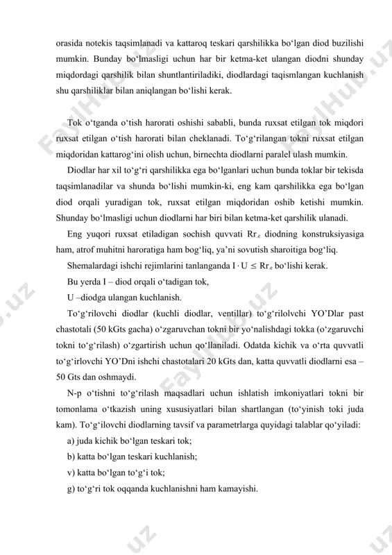 toki juda kam). to‘g‘ilovchi diodlarning tavsif va parametrlarga quyidagi talablar qo‘yiladi: a) juda kichik bo‘lgan teskari tok; b) katta bo‘lgan teskari kuchlanish; v) katta bo‘lgan to‘g‘i tok; g) to‘g‘ri tok oqqanda kuchlanishni ham kamayishi. bu talablarni ta’minlash uchun to‘g‘ilovchi diodlar yarim o‘tkazuvchi materiallarning taqiqlangan zonani katta kengliklaridan tayyorlanadi, bu esa teskari tokni kamaytiradi va katta solishtirma qarshiliklardan, bu esa ruxsat etilgan teksari kuchlanishni oshiradi. to‘g‘ri yo‘nalishda katta toklarni va kuchlanishni kam tushushini olish uchun n-p o‘tish maydonini oshirish va baza qalingiligini oshirish kerak. to‘g‘rilovchi diodlar katta solishtirma qarshilikka ega bo‘lgan germaniy (ge) va kremniy (si) dan tayyorlanadi, bunda si – eng istiqbolli materialdir. si taqiqlangan sohasi katta bo‘lgani uchun, kremniy diodlari ancha marotaba kam teskari toklarga ega, ammo to‘g‘ri kuchlanishni kamayishi kattaroq, ya’ni teng quvvatda yuklanishga beradigan kremniy diodlarni energiya yo‘qotishi ko‘proq bo‘ladi. kremniy diodlar katta teskari kuchlanishlarga va to‘g‘ri yo‘nalishda katta tok zichligiga ega. 6-rasm kremniy diodning volt-amper tavsifi …