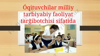 milliy tarbiyabiy faoliyatlar — PPTX