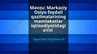 markaziy osiyo foydali qazilmalari — PPTX