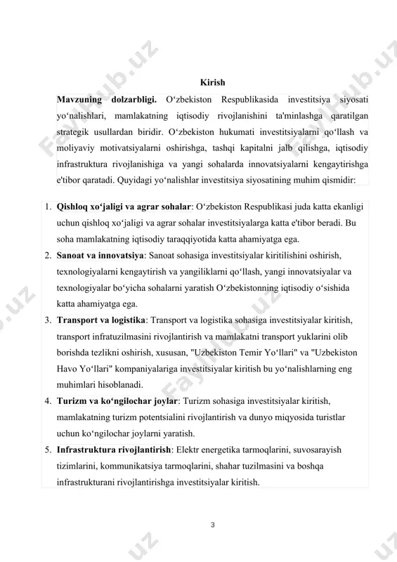 va infrastrukturani rivojlantirishga moliyaviy va amaliy vositalar taqdim etish orqali investitsiya tashabbuskorlarini qoʻllab-quvvatlash. 4. investitsion obyektlarining infratuzilishini ta'minlash: oʻzbekiston investitsiya siyosati ta'limotlarni, transport vositalarini, kommunikatsiyalar va energiya tarmoqlarini rivojlantirish orqali investitsiya obyektlarining infratuzilishini ta'minlashni maqsad qiladi. 5. xalqaro aloqalar va investitsiya munosabatlarni kuchaytirish: oʻzbekiston respublikasi xalqaro savdo va investitsiya munosabatlarni rivojlantirishga qaratilgan diplomatiya, iqtisodiy va moliyaviy imkoniyatlar orqali mustaqil xalqaro aloqalarni kuchaytirishga erishishni maqsad qiladi. 6. iqtisodiy islohotlarni oʻrnatish: oʻzbekiston respublikasining investitsiya siyosati iqtisodiy islohotlarni oʻrnatish orqali, iqtisodiy rivojlanishga boshlangʻich toʻlanadigan qoʻllab-quvvat tadbirlarini amalga oshirishni talab qiladi. bu, investitsion sharoitlarni yaxshilash, moliyaviy barqarorlikni ta'minlash, va faol investorlar jalb etishni oʻz ichiga oladi. shu bilan birga, oʻzbekiston respublikasining investitsiya siyosati iqtisodiy rivojlanishga qaratilgan keng va dolzarb amaliyotlarni oʻz ichiga oladi. kurs ishining obyekti. iqtisodiyot sohasi: bu soha oʻzbekiston respublikasining umumiy iqtisodiy rivojlanishini ta'minlash va mamlakatning iqtisodiy potentsialini kengaytirishga qaratilgan. bu qarorlar dastlabki binoan, transport, energiya, kommunikatsiyalar, va boshqa sohalarda yil boshi …