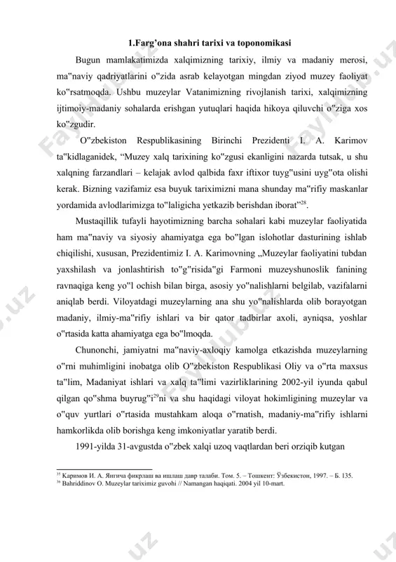 birinchi prezidenti islom karimovning “muzeylar faoliyatini tubdan yaxshilash va takomillashtirish to‟g‟risida”gi farmoni 1998-yil 12-yanvardagi pf-1913-sonli farmoni qabul qilinib, bu muzey va muzey xodimlarining hayotida katta ahamiyat kasb etdi. farmonda asosan o‟zbekiston hududida qadimdan shakllanganmuzeylar tizimini yanada takomillashtirish, 37 suyunov sh. b. mustaqil o‟zbekiston muzeylarida….. – b. 21. xalqning ma‟naviy-axloqiy kamolotida tutgan o‟rnini oshirish, muzey fondlarida saqlanib kelayotgan xalqimizning boy tarixini mustaqilligimizning odimlarini aks ettiruvchi, noyob, nodir eksponatlarni avaylab asrash, o‟rganish, boyitib borish, dunyoga olib chiqish va targ‟ib qilish, ulardan xalqimizning ongida milliy g‟urur va iftixor, istiqlol va vatanga sadoqat tuyg‟ularini kuchaytirish yo‟lida keng foydalanish, muzeylarning zamon talablariga mos yuqori malakali mutaxassislar bilan ta‟minlash, moddiy ‒ texnika bazasini mustahkamlab, jahon muzeyshunosligi tajribalarini qo‟llashga zarur sharoitlar, chora ‒ tadbirlar - madaniyat va sport ishlari vazirligi qoshida muzeylarni qo‟llab quvvatlovchi “o‟zbekmuzey” jamg‟armasi tashkil etildi31. “o‟zbekmuzey” jamg‟armasi faoliyatining birinchi kunlaridanoq o‟zining asosiy yo‟nalishlarini belgilab, amalda joriy etish lozim bo‟lgan vazifalarini aniqladi: 1. respublikamiz muzeylari …