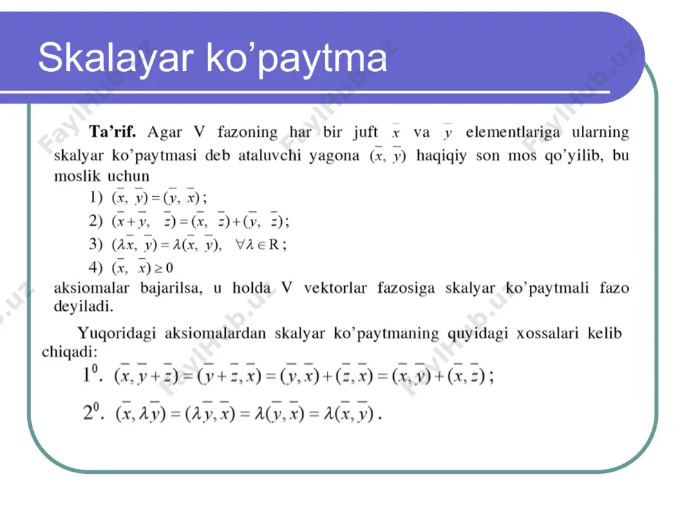 skalyar ko‘paytmali vektor fazolar. ortogonallash jarayoni - Page 3