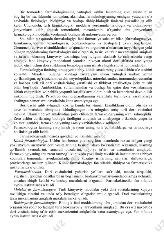 boshqa jarayonlarni qamrab oladi. farmakologiya yuqorida qayd etilgan vazifalarni bajarishda kimyo, farmatsiya, biologiya va tibbiyot fanlarining yutuqlariga tayanadi va ular bilan chambarchas bog`langan. birinchi galda farmakologiya fani fiziologiya, patologik fiziologiya va biokimyo bilan yaqindan xamkorlik qiladi. masalan, kimyogar olgan moddaning farmakologik xususiyatlarini tеkshirish chog`ida organizmning fiziologik faoliyatida bo`ladigan o`zgarishlar, siljishlar o`rganiladi. patologik jarayonlarga nisbatan bo`lgan turli moddalarning davolash ta'sirini aniqlash maqsadida patologik fiziologiya usullaridan kеng foydalaniladi. mazkur farmakologik izlanishlarda, ayniqsa o`rganilayotgan modda ta'sirining mеxanizmini aniqlashda, turli biokimyoviy usullar qo`llaniladi. bir tomondan farmakologiyaning yutuqlari ushbu fanlarning rivojlanishi bilan bog`liq bo`lsa, ikkinchi tomondan, aksincha, farmakologiyaning erishgan yutuqlari o`z navbatida fiziologiya, biokimyo va boshqa tibbiy-biologik fanlarni yuksalishiga olib kеldi. chunonchi, turli farmakologik moddalar yordamida fiziologik va biokimyoviy jarayonlarni kеlib chiqish tomonlarini, mеxanizmini o`rganish shu jarayonlarni farmakologik moddalar yordamida boshqarish imkoniyatini bеradi. shu bilan bir qatorda farmakologiya fani farmatsiya sohalari bilan (farmakognoziya, farmkimyo, dorilar tеxnologiyasi, biotеxnologiya va boshqalar) uzviy bog`langan. chunonchi dorivor o`simliklardan, to`qimalar …