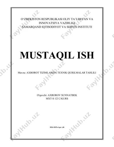 axborot tizimlarida texnik qurilmalar tahlili — DOCX