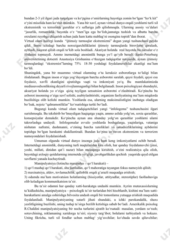 gan mashina oldidan yugurib o‘tish kabi inson hayoti uchun xavfli ishlarni ko‘rsatish mumkin. o‘yin xatarli ekanligini anglab,undan voz kechmoqchi bo‘lgan o‘smirga psixologik hujum boshlanadi, ma’lumotlar bazasidagi axborotlardan foydalanib, “sen mana bu manzilda yashaysan, o‘yin shartlarini yakunlamasang, yaqinlaringni o‘ldiramiz”, degan iskanjaga olinadi. oxiroqibat, o‘yinning sharti bo‘yicha o‘z joniga qasd qilish bilan o‘smirning hayotiga nuqta qo‘yiladi. inson qadr-qimmati oddiy virtual o‘yin ta’sirida yakun topadi. ikkinchidan, ushbu olam “asiri”ga aylangan inson ongida voqelik zerikarli va rangsiz ko‘rinadi va ekzistensial muammolar yechimini xayollar dunyosidan izlaydi, shuningdek, giyohvandlikning “kimyoviy bo‘lmagan” ko‘rinishiga tobe bo‘ladi. uchinchidan, muayyan o‘yin qahramoniga, boshqaruvchisiga aylangan shaxs ma’naviy qiyofasi bir necha “qatlamlarga ajralishi” mumkin, ya’ni bir shaxs o‘yin davomida xohlagan jins, yosh, e’tiqod yoki guruh ko‘rinishida mavjud bo‘la oladi. ma’lum ma’noda, ushbu fikrlar biz yashab turgan olamga ham tegishli bo‘lib, inson o‘z hayoti va faoliyati davomida bir necha qiyofada (masalan, oilada hukmron erkak, ish joyida tobe xodim) namoyon bo‘lishga majbur bo‘ladi. bu …