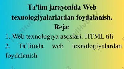 web texnologiyalar haqida ta'lim — PPTX