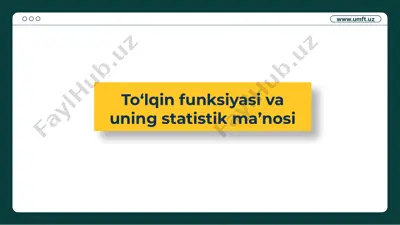 to‘lqin funksiyasi va uning statistik ma’nosi — PPTX