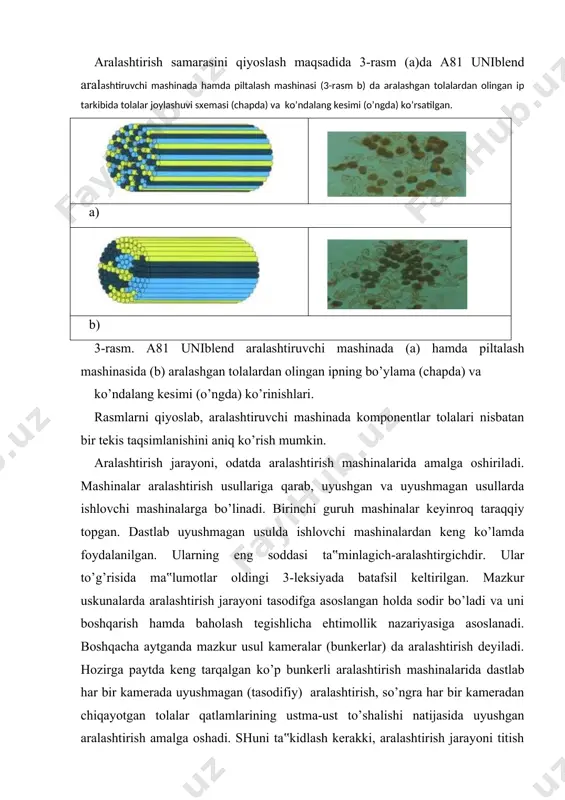 nayotgan uzatuvchi tranportyorga oltita qatlam ko’rinishida ustma-ust to’shaladi va ikkita uzluksiz englar orasida biroz yig’ilib, keyingi mashinaga muntazam uzatiladi. universal aralashtiruvchi mx-u mashina (5rasm) da bunkerlardan tushayotgan tolaviy bo’lakchalar havo yordamida keyingi mashinaga transportirovka qilinadi. bu erda tolaviy qatlamlar hosil qilinmaydi. shuning uchun aralashtirish jarayoni tasodifiy usulda amalga oshadi deb hisoblanadi. 4-rasm. tryuchler firmasining mx-1 aralashtiruvchi mashinasi 5-rasm. tryuchler firmasining mx-u universal aralashtiruvchi mashinasi riter firmasining b72 unimix aralashtirish mashinasida tolaviy bo’lakchalarning aralashish jarayoni uch karra sodir bo’lishi 6-rasmda ellips va doirasimon zonalar orqali ko’rsatilgan. 6-rasm. riter firmasining b72 unimix aralashtirish mashinasida tolalar aralashuvi sxemasi. bunkerlar soni sakkizta bo’lgan mashinaning har bir kamerasidan chiqib ustmaust to’shalayotgan tolalar qatlamlarining qo’shilishi bir-biriga nisbatan siljib sodir bo’lishi natijasida tolalarni aralashtirish uyushgan holda amalga oshadi. sxemada siljish alohida porsiyalarda ko’rsatilgan. qo’shilgan tolaviy qatlamlar transpartyor yordamida harakatlanayotgan ignali qiya panjaraga uzluksiz uzatilishi tufayli sakkizta qatlam tolalari ignalar bilan deyarli vertikal tekislikda ajratib olinadi. bu joyda …