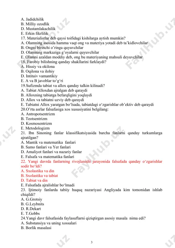 ida falsafada qanday o‘zgarishlar sodir bo‘ldi? a. sxolastika va din b. sxolastika va tabiat d. tabiat va din e. falsafada ajralishlar bo‘lmadi 23. ijtimoiy fanlarda tabiiy huquq nazariyasi angliyada kim tomonidan ishlab chiqildi? a. g.grotsiy b. g.leybnits d. r.dekart e. t.gobbs 24.yangi davr falsafasida faylasuflarni qiziqtirgan asosiy masala nima edi? a. substansiya va uning xossalari b. borlik masalasi d. inson masalasi e. makon va zamon 25. pozitivizmning asoschisi kim? a. r.karnap b. g.spenser d. o.kont e. f.nitsshe 26. strukturalizm so‘zining lug‘aviy ma’nosi ? a. tuzilish, joylashish, tartib b. tartib, birikish d. qo’shilish,birikish e. izohlash, tushuntirish, bilish 27.qaysi falsafiy ta’limot soxta bilimdan xakikiy bilimni ajratishga xarakat kiluvchi ijobiy bilimning falsafiy doktrinasini ilgari surdi ? a. pragmatizm b. ekzistensializm d. pozitivizm e. fenomenologiya 28.sxolastlar pifagor va aristotel g’oyalariga tayanib, uch o‘lchovlikni qanday tushuntirganlar ? a. tabiat kuchlarini o‘ziga xos xususiyati b. dunyoning mukammaligi nuqtai-nazaridan d. g’oyalar yordamida e. din yordamida 29. “men …