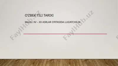 o‘zbek tili tarixi — PPTX