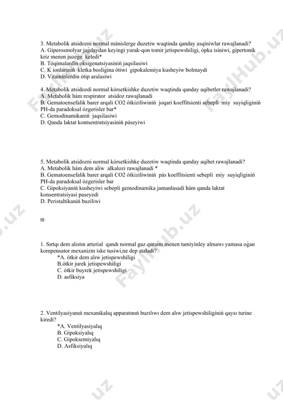 aliw alkalozi rawajlanadi * b. gematoensefalik barer arqali co2 ótkiziliwiniń pás koeffitsienti sebepli miy suyiqliginiń ph-da paradoksal ózgerisler bar c. gipoksiyaniń kusheyiwi sebepli gemodinamika jamanlasadi hám qanda laktat konsentratsiyasi paseyedi d. peristaltikaniń buziliwi iii 1. sırtqı dem alıstın arterial qandı normal gaz quramı menen tamiyinley almawı yamasa oǵan kompensator mexanizm iske tusiwi,ne dep ataladı? *a. ótkir dem alıw jetispewshiligi b.ótkir jurek jetispewshiligi c. ótkir buyrek jetispewshiligi d. asfiksiya 2. ventilyasiyanıń mexanikalıq apparatınıń buzılıwı dem alıw jetispewshiliginiń qaysı turine kiredi? *a. ventilyasiyalıq b. gipoksiyalıq c. gipoksemiyalıq d. asfiksiyalıq 3. dem alıw jetispewshiliginiń kórinisi, gipoventilyasiya, giperkapniya (paco245 mm sn.pg, ph 7,3) ham dem alıwı jumısı kóbeyse, qaysı turi ? *a. ventilyasiyalıq b. gipoksiyalıq c. gipoksemiyalıq d. asfiksiyalıq iv 1. qaysı shok antigen-antitela kompleksi komplement qatınasıwında, labrotsitler membranasında fiksatsiyalanıp, olardı zıyanlap, baz ajralıwın shaqırıp: gistamin, serotonin, bradikinin, atsetilxolin, geparin hám basqalardı. vazodilatatsiya rawajlanıp, kapillyardıńótkiziwshenligi asadı, qannıń reologik qásiyeti buzıladı, toqımalardıń isiniwi tez rawajlanadı …
